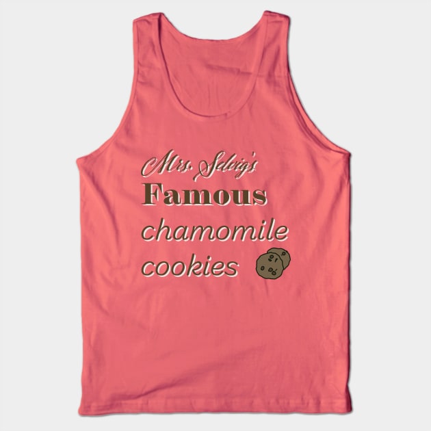 Mrs. Selvig’s Famous Chamomile Cookies Tank Top by Theartiologist